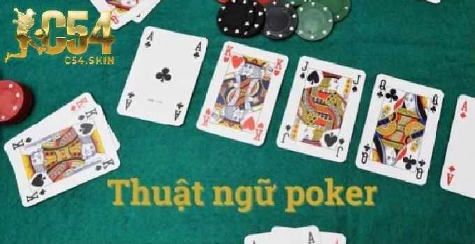 Thuật ngữ trong Bài Poker