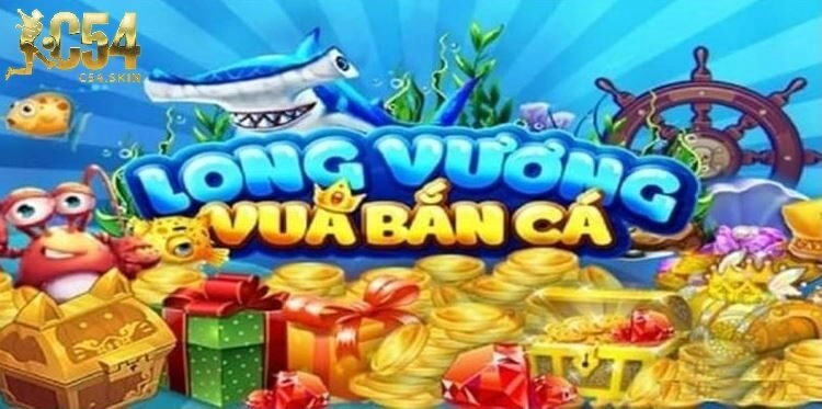 Mẹo chơi bắn cá Long Vương hiệu quả